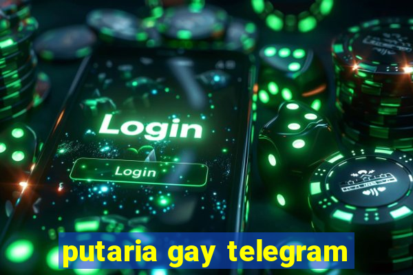 putaria gay telegram